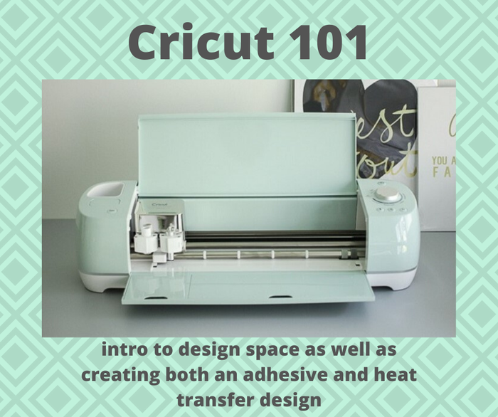 Cricut 101