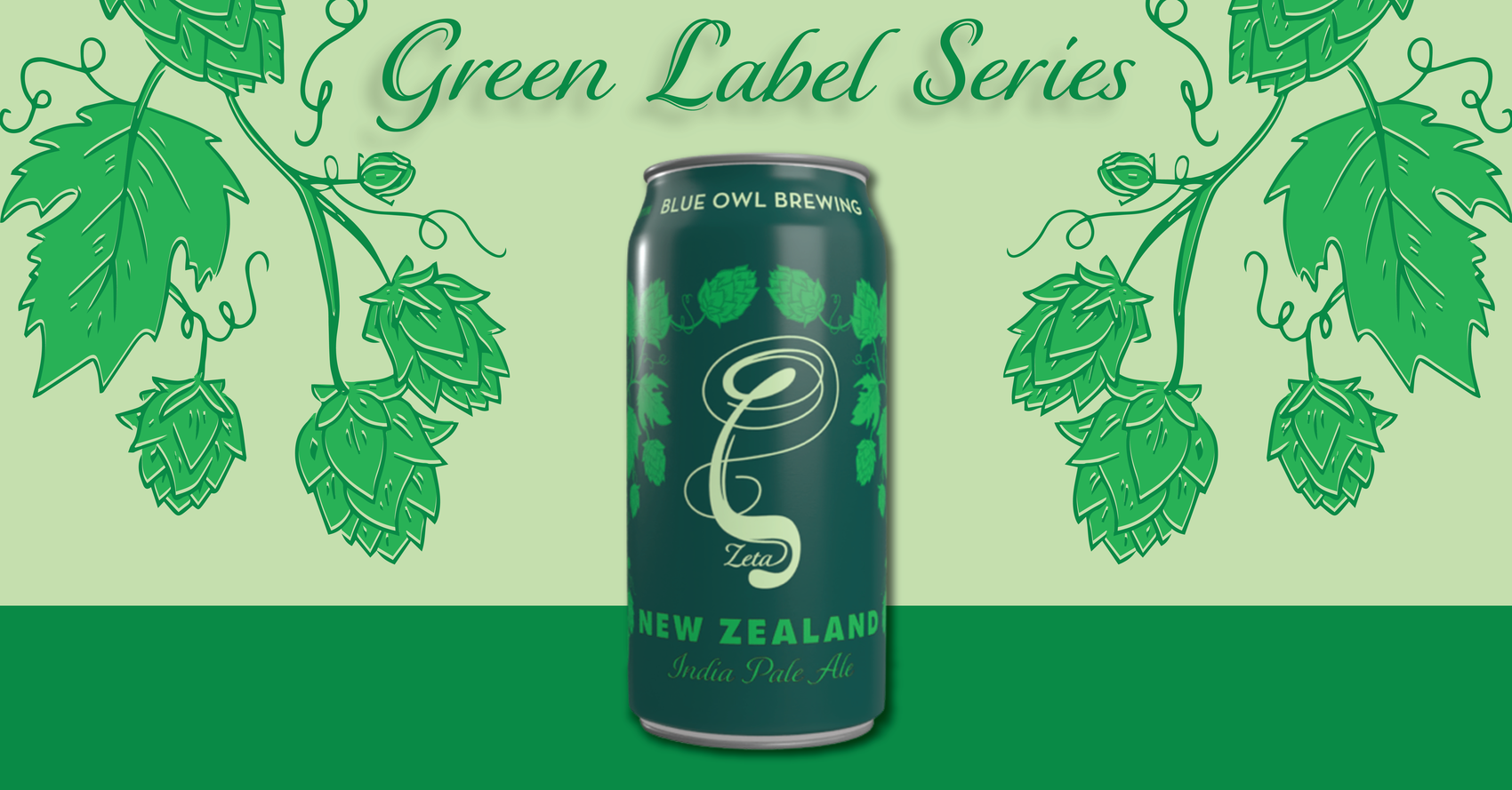 Beer Release: Green Label Series: Zeta - New Zealand IPA